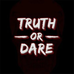 Truth or Dare — Verdade ou Desafio